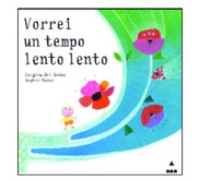 vorrei-un-tempo-lento-lento